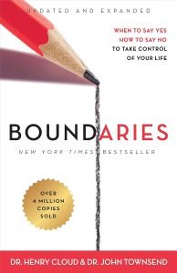 Boundaries: When to Say Yes, How to Say No