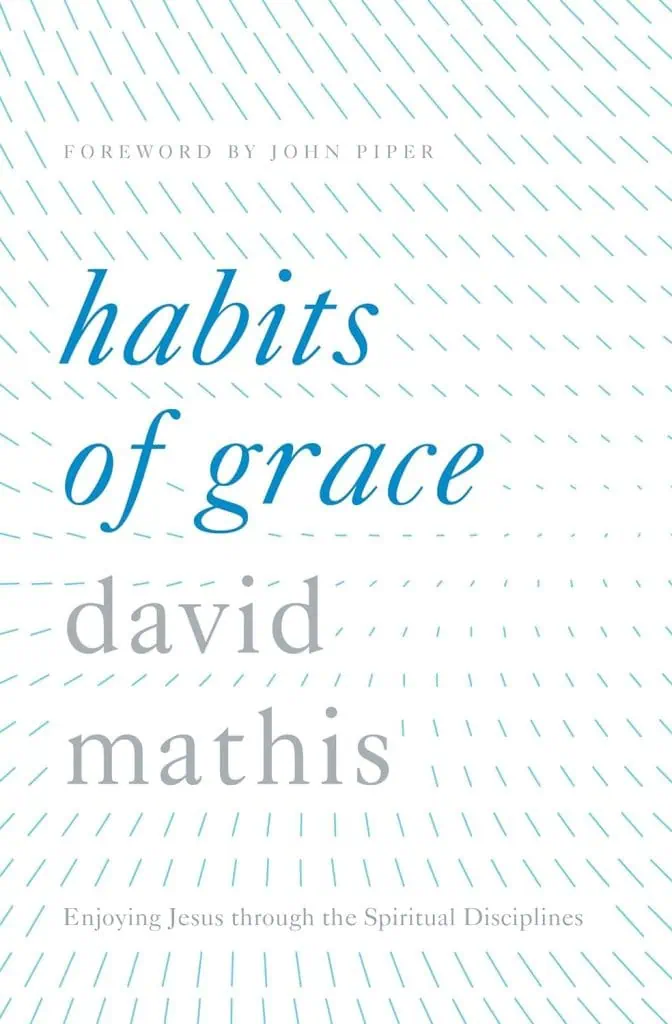 Habits of Grace Book Review