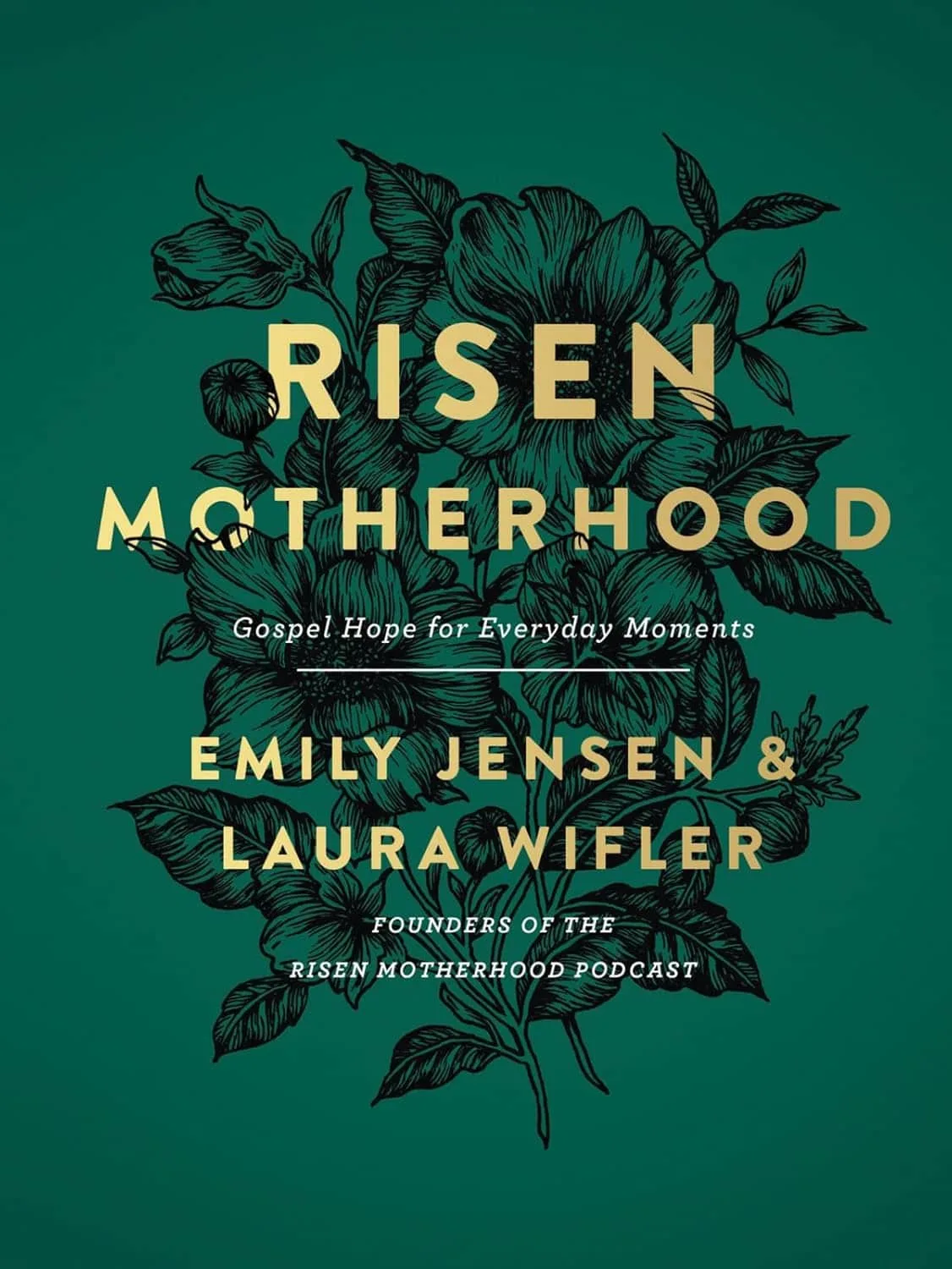 Risen Motherhood: Gospel Hope for Everyday Moments [Book Review]