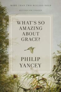What's So Amazing About Grace