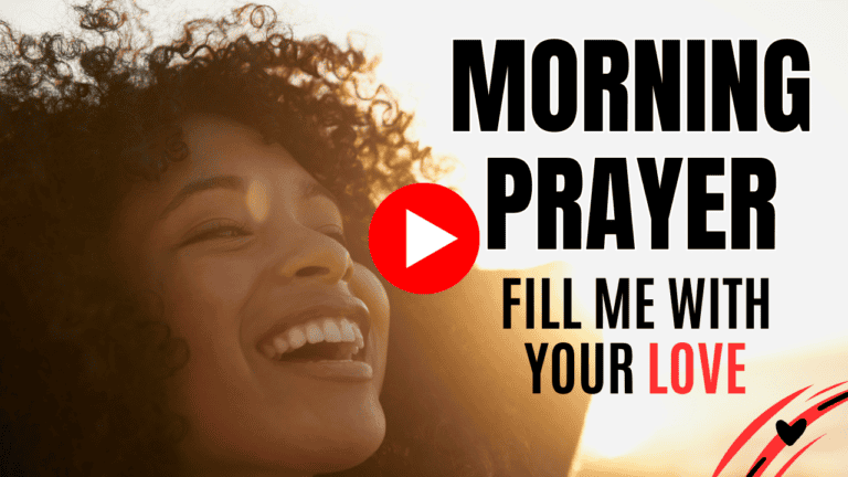 Morning Prayer For Love