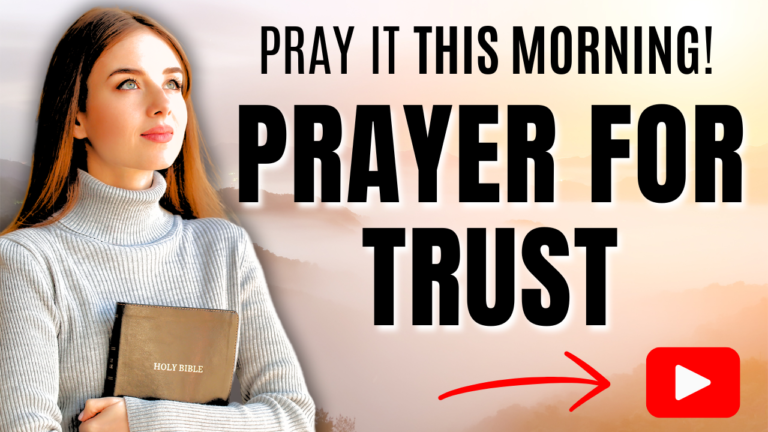 Morning Prayer For Trust