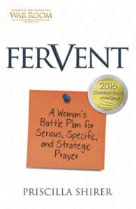 Fervent by Priscilla Shirer