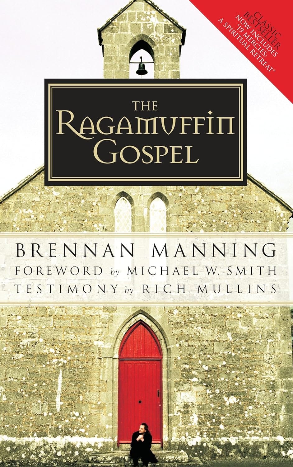 Book Review: The Ragamuffin Gospel by Brennan Manning