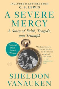 Book Review: A Severe Mercy by Sheldon Vanauken