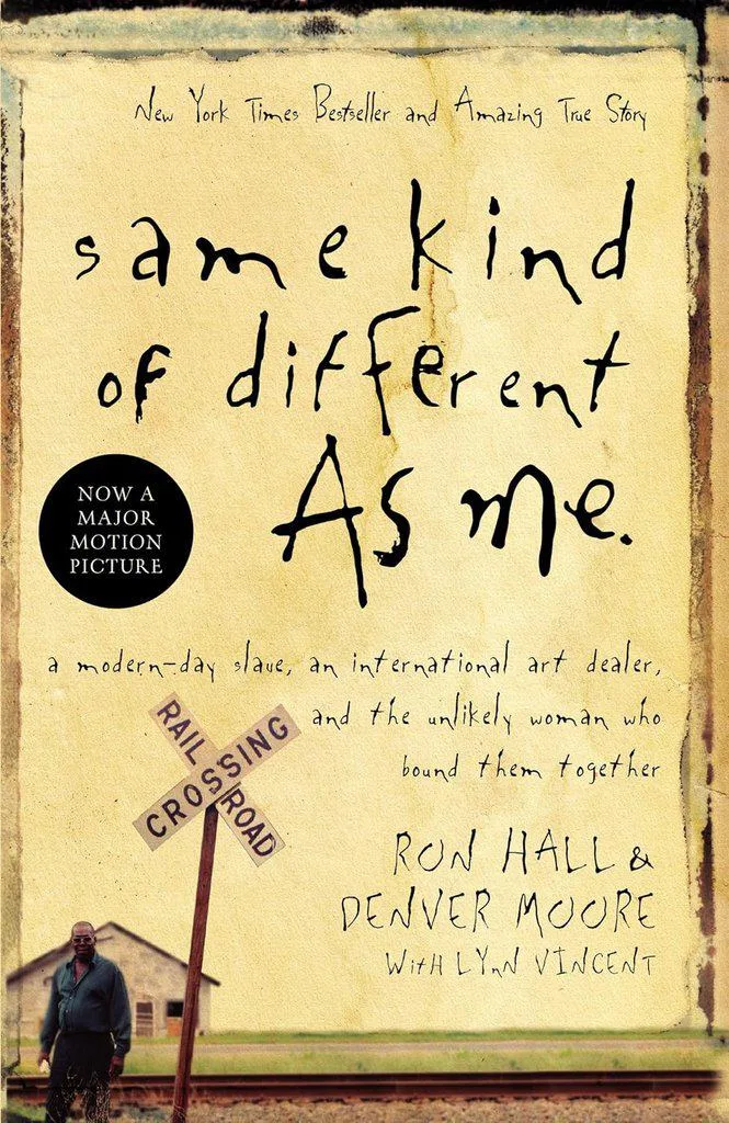Book Review: Same Kind of Different as Me by Ron Hall and Denver Moore